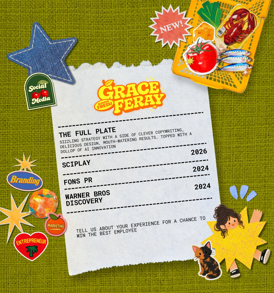 Grace Feray — a market sticker board with a torn receipt of experience